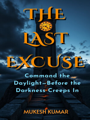 cover image of The Last Excuse